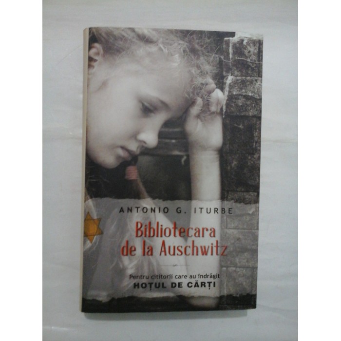 BIBLIOTECARA DE LA AUSCHWITZ - ANTONIO G. ITURBE